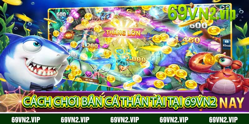 Lợi ích khi tham gia bắn cá thần tài